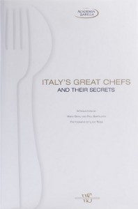 Italys Great Chefs and Their Secrets