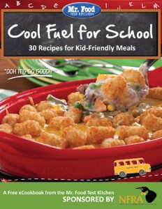 Cool Fuel for School: 30 Recipes for Kid-Friendly Meals