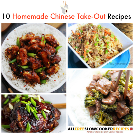 10 Homemade Chinese Take-Out Recipes - RecipeChatter