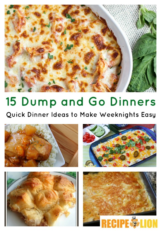 15 Dump & Go Dinners: Quick Dinner Ideas to Make Weeknights Easy ...