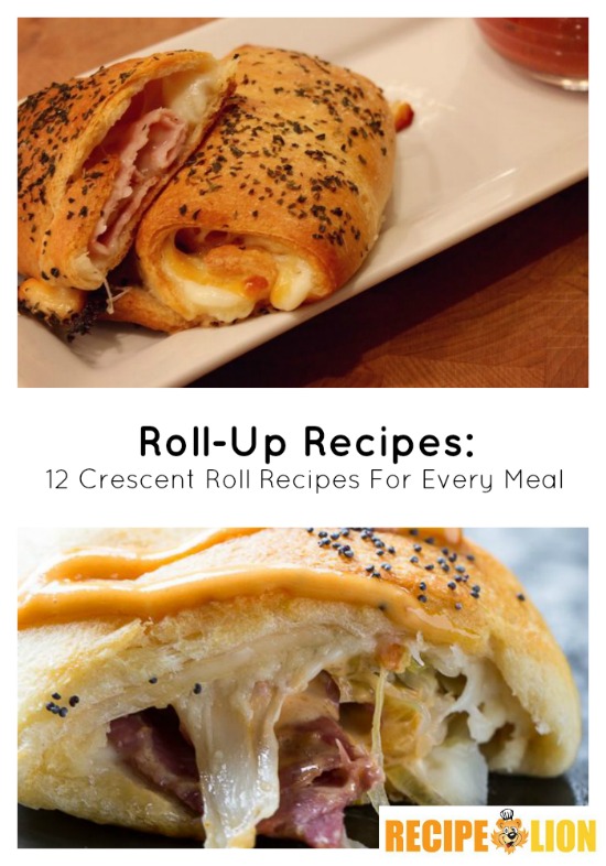 Roll-Up Recipes: 12 Crescent Roll Recipes For Every Meal - RecipeChatter