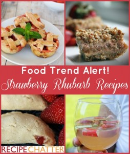 Strawberry Rhubarb Recipes
