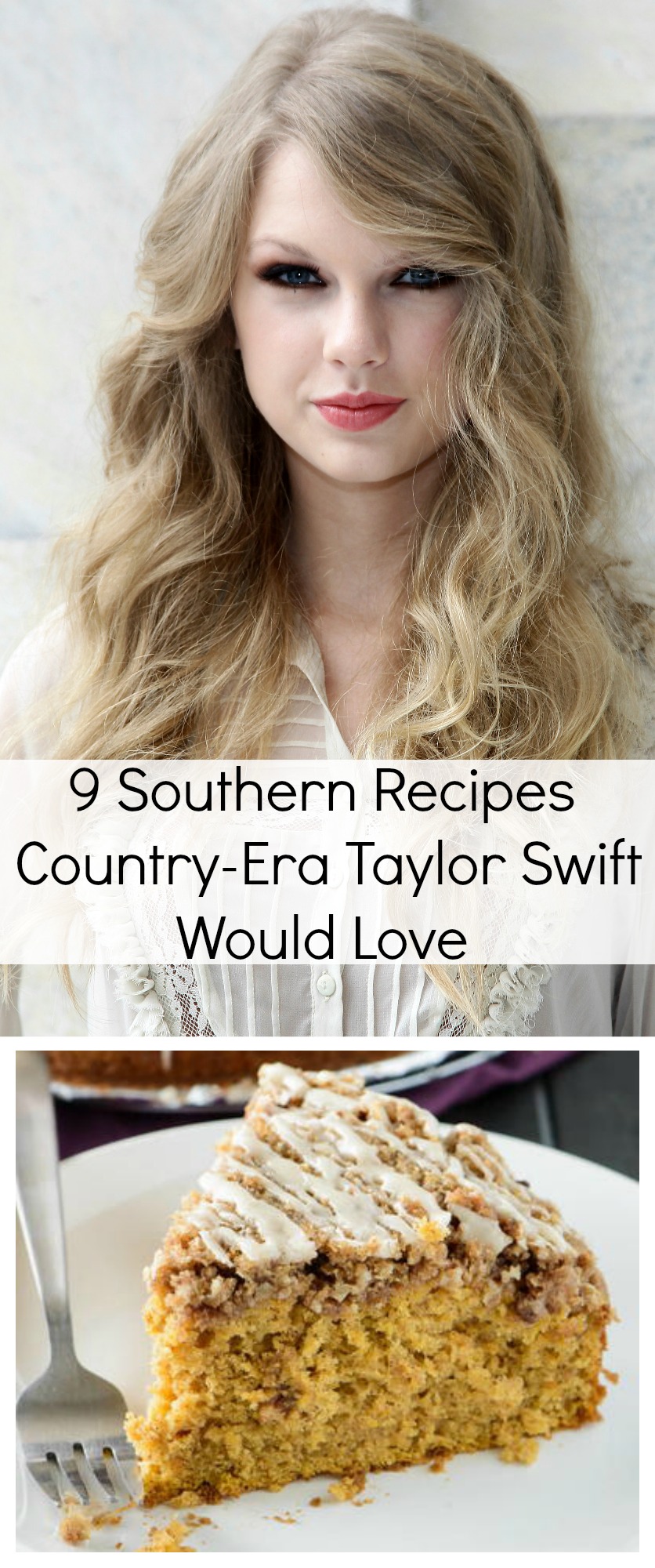9 Southern Recipes Country-Era Taylor Swift Would Love