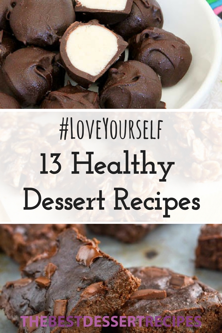 13 Healthy Dessert Recipes