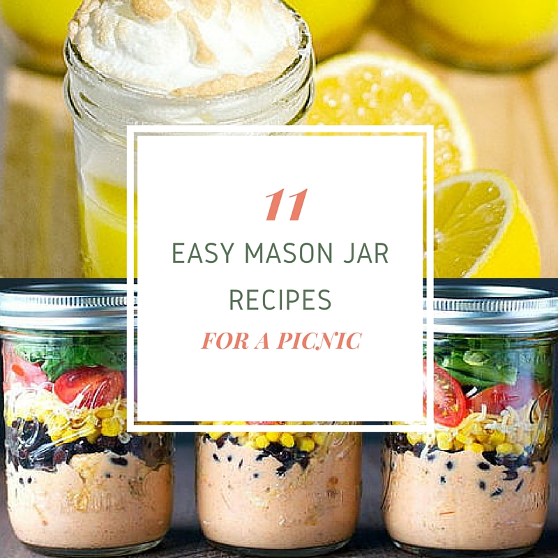 Easy Mason Jar Recipes for a Picnic