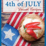 22 Easy 4th of July Dessert Recipes