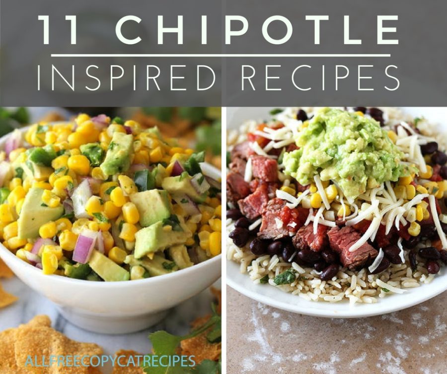 11 Chipotle Inspired Recipes RecipeChatter