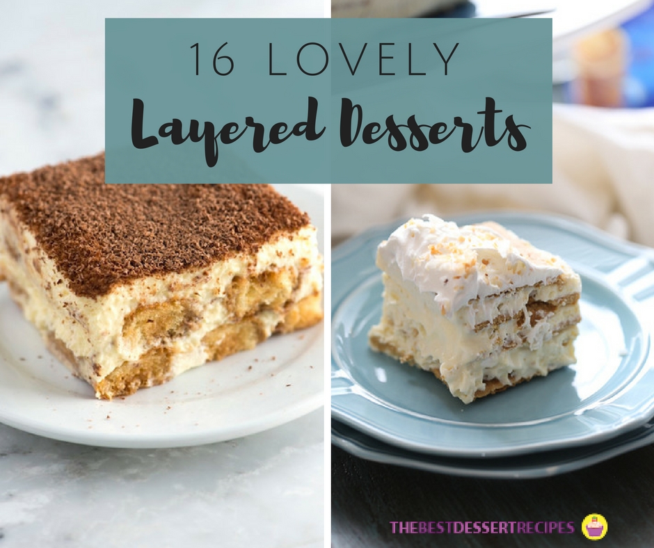 16 Lovely Layered Desserts