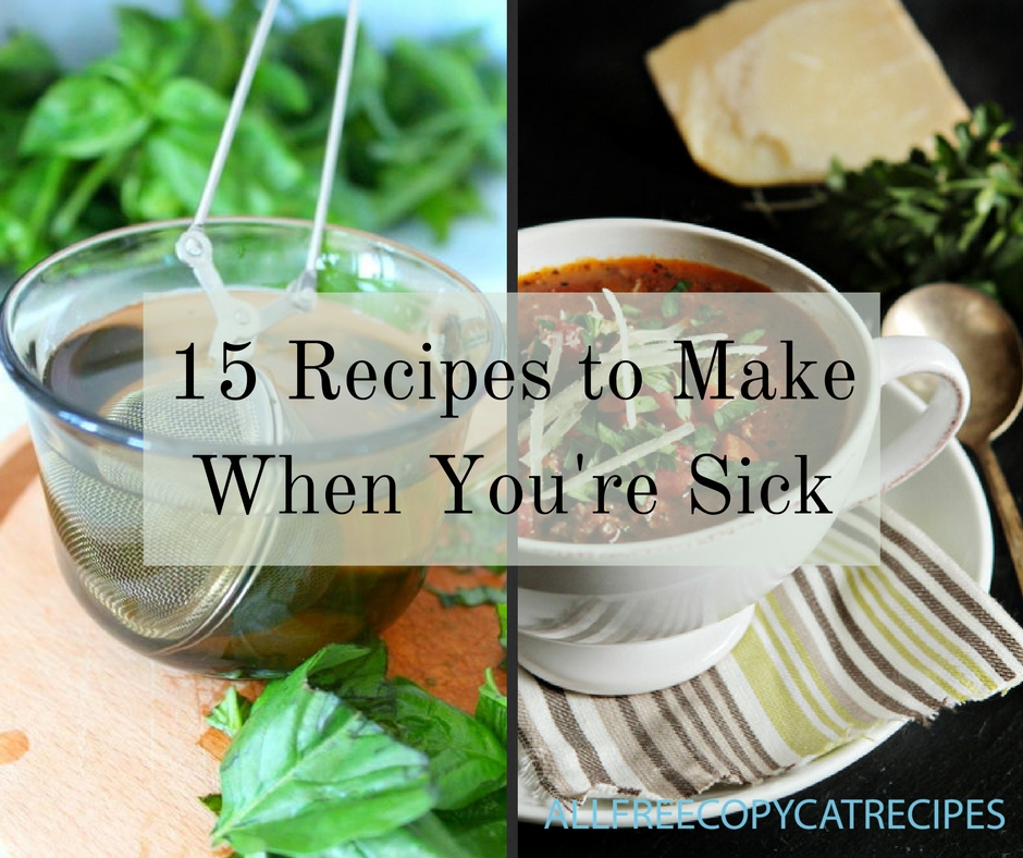 15 Recipes to Make When You're Sick
