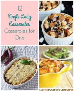single-lady-casseroles