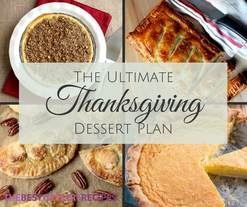The Ultimate Thanksgiving Dessert Plan