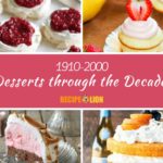 Desserts through the Decades