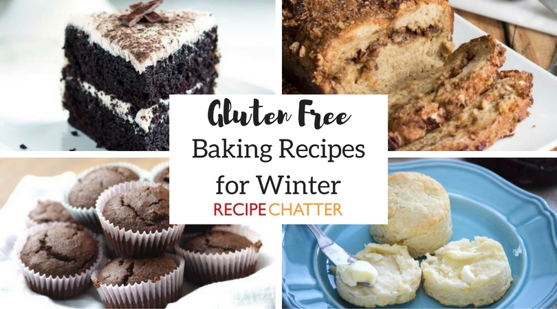 Gluten Free Baking Recipes for Winter