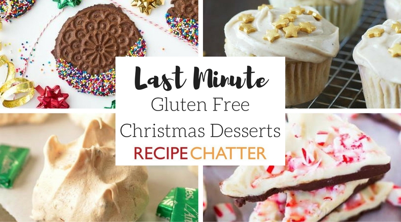 Last Minute Gluten Free Christmas Desserts