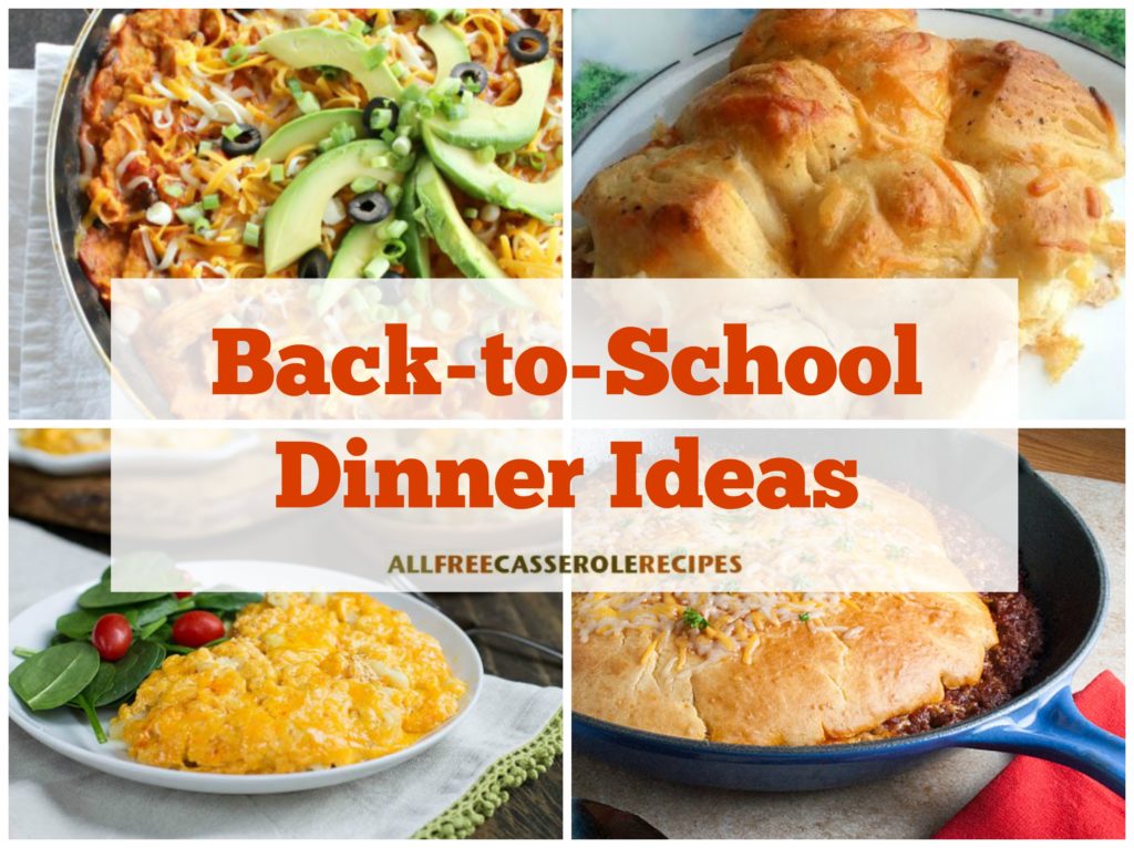 Back-to-School Dinner Ideas