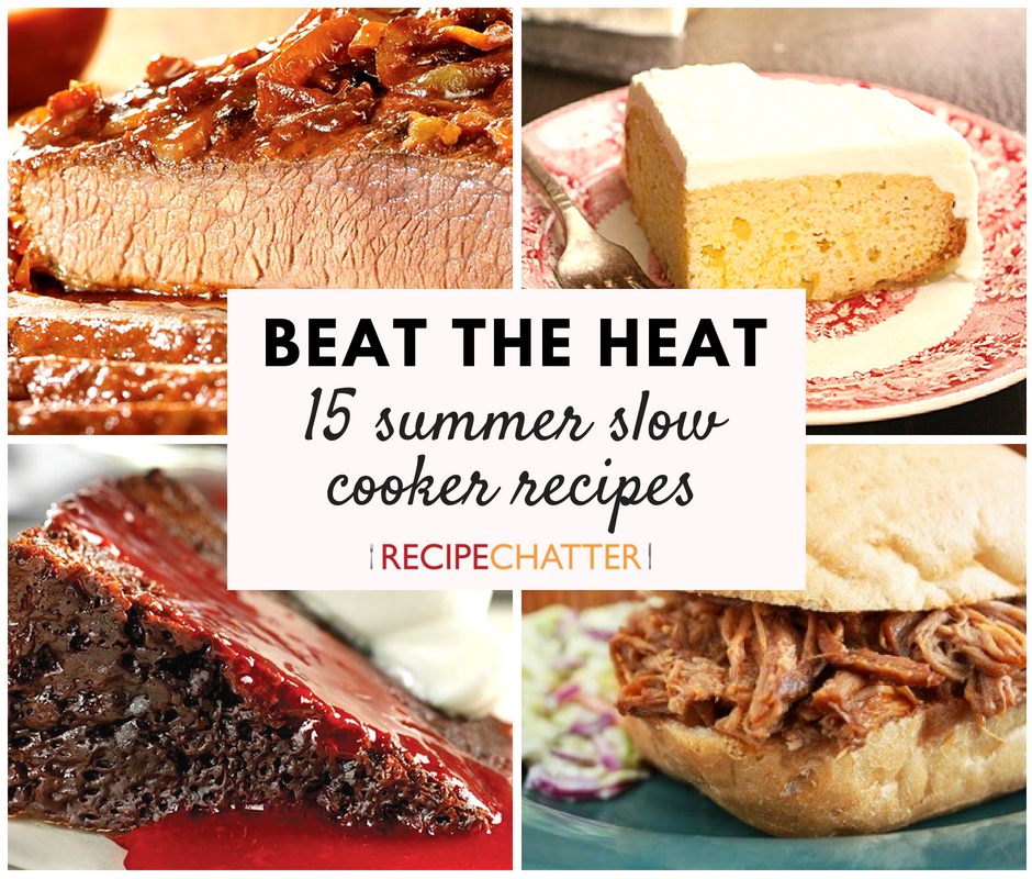 Beat the Heat: 15 Summer Slow Cooker Recipes